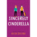 Sincerely Cinderella