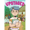 Upstaged (a Graphic Novel)
