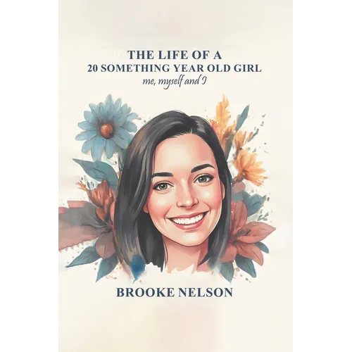 The Life of a 20-Something Year-Old Girl