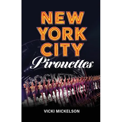 New York City Pirouettes