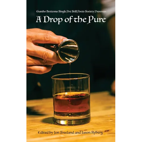 A Drop of the Pure