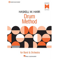 Haskell W. Harr Drum Method - Book One: Bk/Online Audio for Band and Orchestra [With CD]