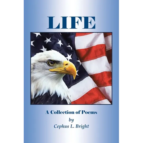 Life: A Collection of Poems