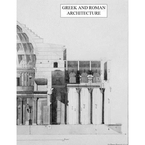 Greek and Roman Architecture