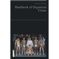 Handbook of Organized Crime