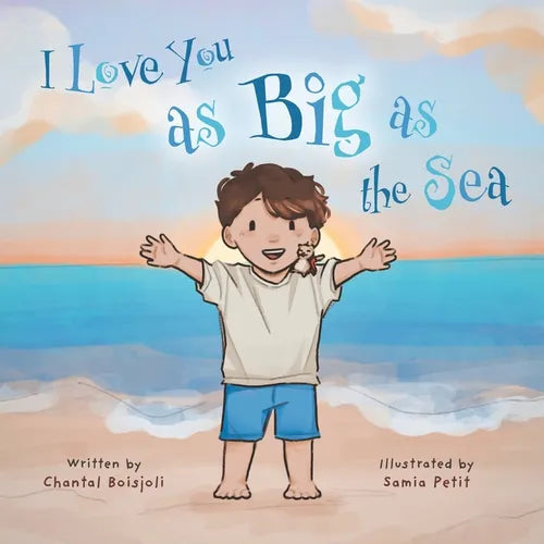 I Love You as Big as the Sea