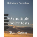 IB Diploma Psychology - 70 multiple choice tests