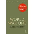 World War One: History in an Hour