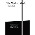 The Modern Mind: Evolution of the Western worldview