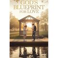 God's Blueprint for Love