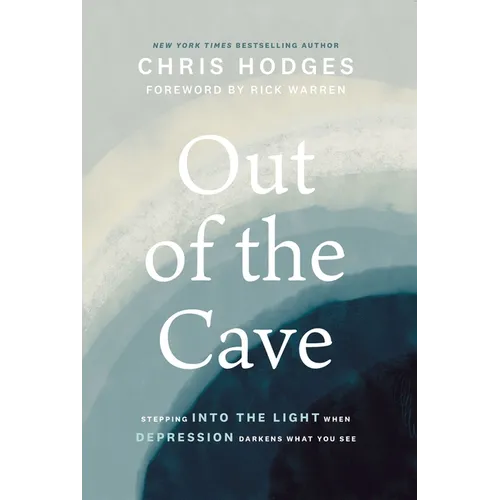 Out of the Cave: Stepping Into the Light When Depression Darkens What You See