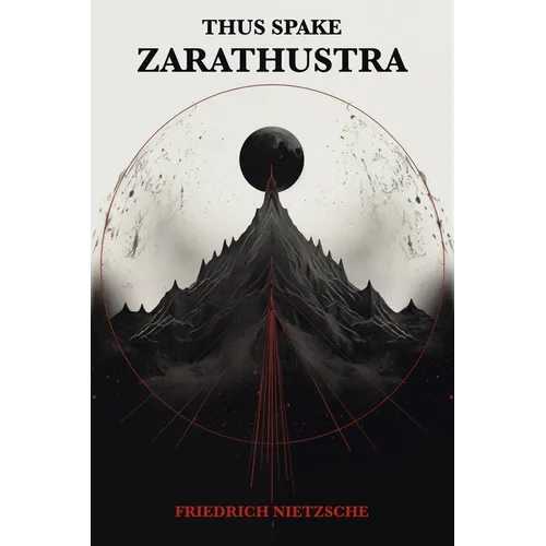 Thus Spake Zarathustra