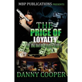 Price of Loyalty