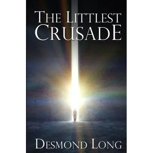 The Littlest Crusade