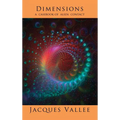 Dimensions: A Casebook of Alien Contact
