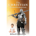 The Christian Transformation