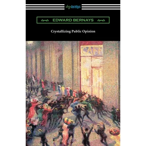 Crystallizing Public Opinion