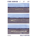 Fire Series: Poems