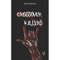 Crossover Killers