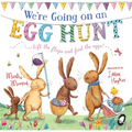 We're Going on an Egg Hunt: The Perfect Gift for Easter! (the Bunnies of Hoppity Hill)