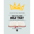 Hold That in Your Spirit: Pick It Up & Read