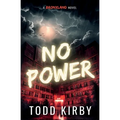 No Power: A Bronxland Novel
