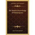 The Medical Knowledge Of Shakespeare