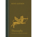 Theosophy: History of a Pseudo-Religion