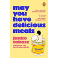 May You Have Delicious Meals
