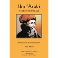 Ibn 'Arabi: Selected Poems