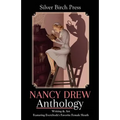 Nancy Drew Anthology: Writing & Art Featuring Everybody's Favorite Female Sleuth