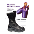 Chasing the Daylight: One Woman's Journey to Becoming a U.S. Army Intelligence Officer