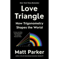 Love Triangle: How Trigonometry Shapes the World