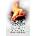 Praying the Right Way
