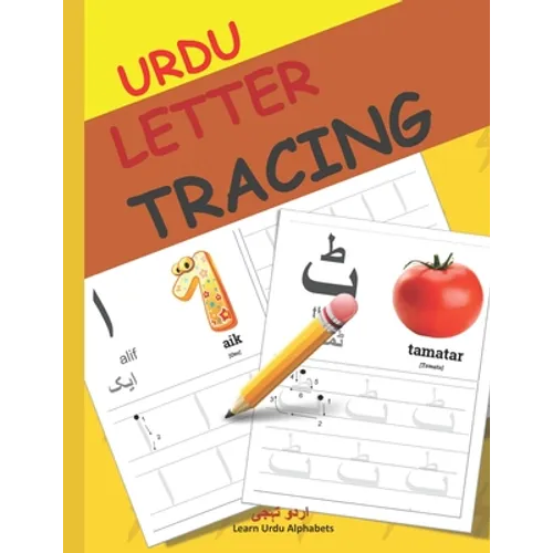 Urdu Letter Tracing: Urdu alphabet books for children Urdu Alphabet Activity Book with Letter Tracing