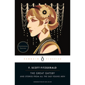 The Great Gatsby: And Stories from All the Sad Young Men (Centennial Edition)