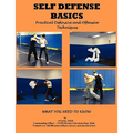 Self Defense Basics: Practical Defensive and Offensive Techniques
