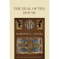 The Zeal of thy House