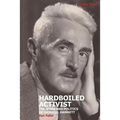 Hardboiled Activist: The Work and Politics of Dashiell Hammett