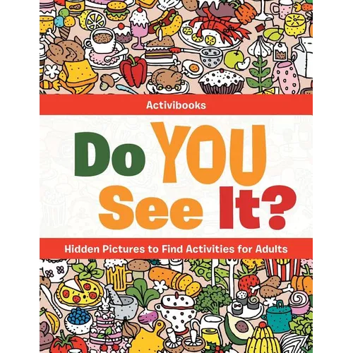 Do You See It? Hidden Pictures to Find Activities for Adults