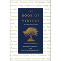 The Book of Virtues: 30th Anniversary Edition
