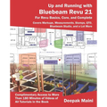 Up and Running with Bluebeam Revu 21: For Revu Basics, Core, and Complete