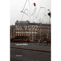 No. 91/92: A Diary of a Year on the Bus