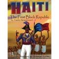 Haiti: The First Black Republic
