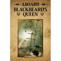 Aboard Blackbeard's Queen