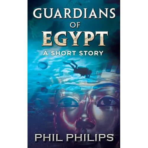 Guardians Of Egypt: An Ancient Egyptian Mystery Thriller: Short Story