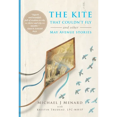 The Kite That Couldn't Fly: And Other May Avenue Stories