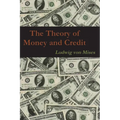 The Theory of Money and Credit