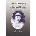 Collected Writings of Flora Belle Jan