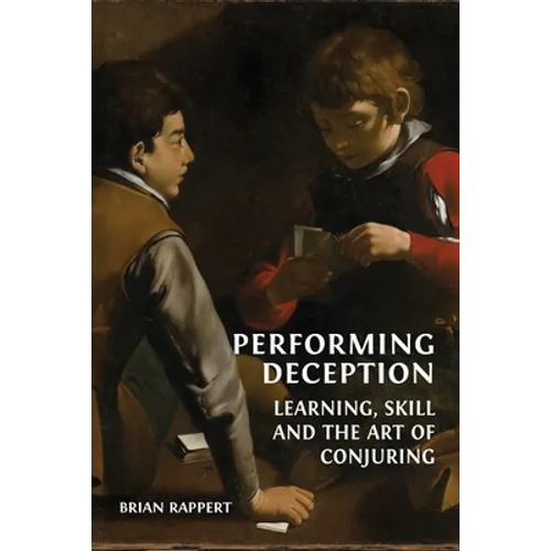 Performing Deception: Learning, Skill and the Art of Conjuring